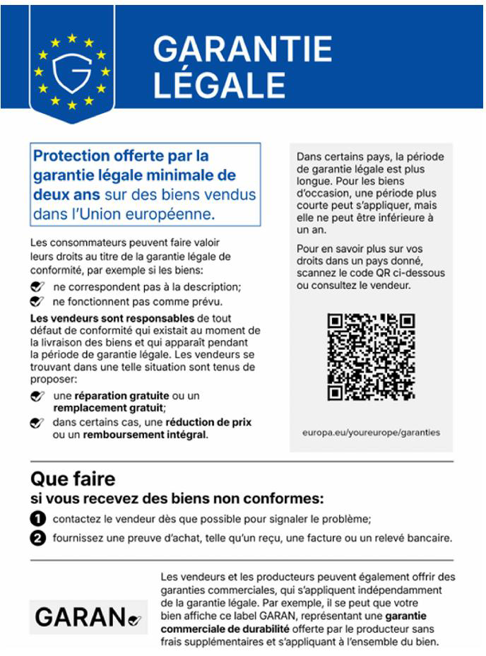 Notice harmonisée sur la garantie légale de conformité, protection offerte par la garantie légale minimale de deux ans sur des biens vendus dans l'Union européenne